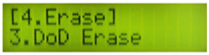 erase modes of hard disk drive duplicator include quick erase, full erase, and DoD erase